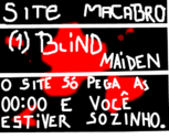Blind Maiden (#SiteMacabro)