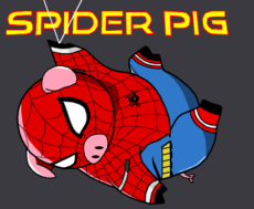 Spider Pig p/  Putrefaction