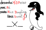 rice Dumpling:Desenho/créditos :D