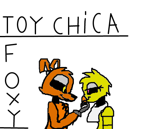 Toy Chica X Foxy