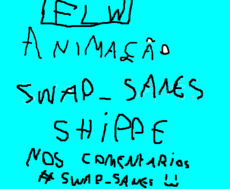 Animaçãum #swap_sanes