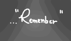 "Remember" . (Nova série!!! ^w^)