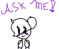 Ask Me ;w;