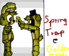 SpringTrap e Golden Freddy..S2
