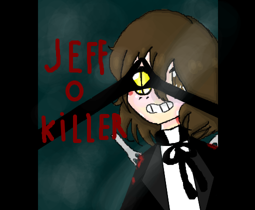 P/ Jeff_o_Killer