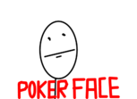 Poker  Face '-' kkk