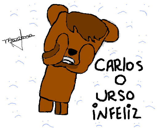Carols, o Urso Infeliz :(