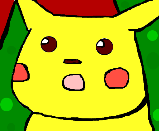 Surprised Pikachu, :0