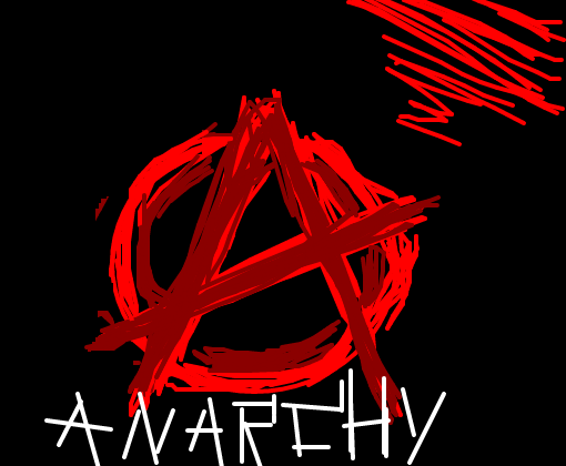 ANARCHY FOREVER