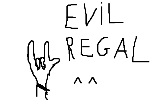 Evil Regal