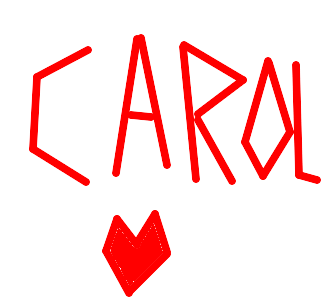 Carol &lt;3