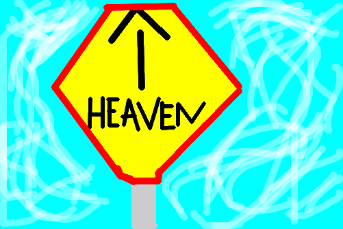 way to heaven!