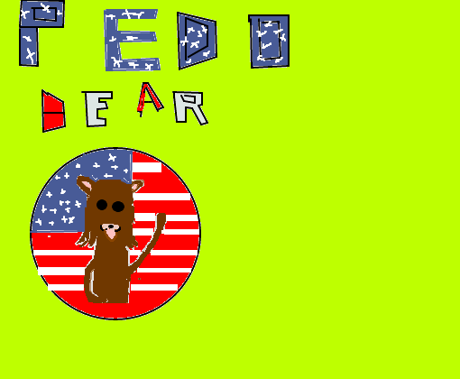 VOTE PRESIDENT - PEDO BEAR!