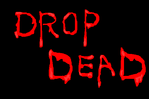 Dropdead