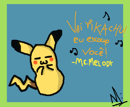 VAI PIKACHU!