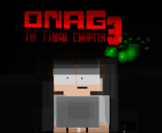 ONaG 3 The Final Chapter - Cene 