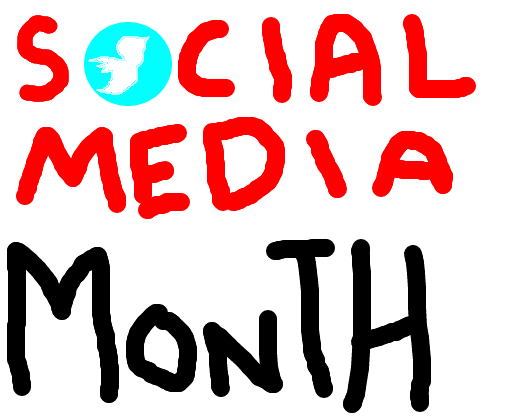 Social Media Month :D