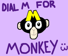 Dial M For Monkey