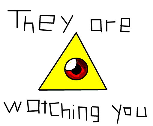 They are watching you