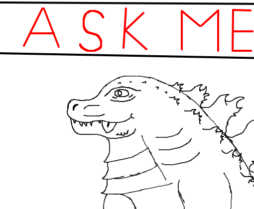 Ask Me :V