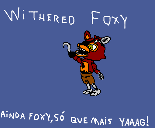 Withered Foxy - Desenho de tales_3004 - Gartic