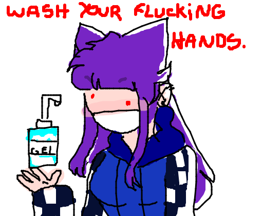 wash you hands boiola.