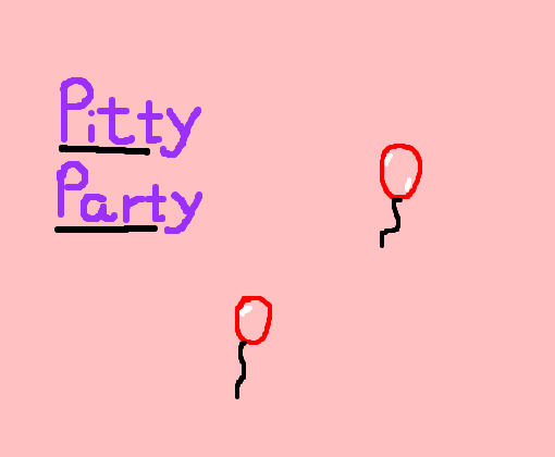 pitty party
