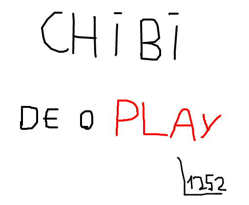 CHIBI-DE O PLAY