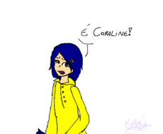 É Coraline!