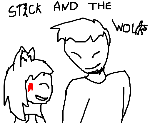 Stick and the Wolf