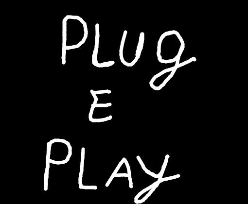 plug & play