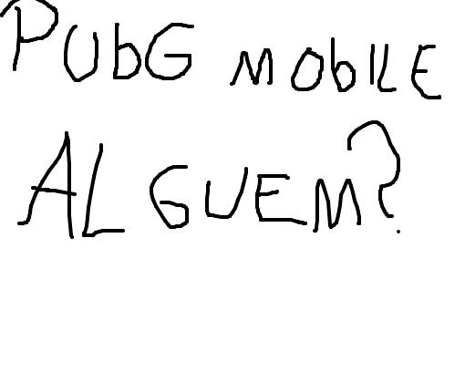 PUBG mobile alguem ?