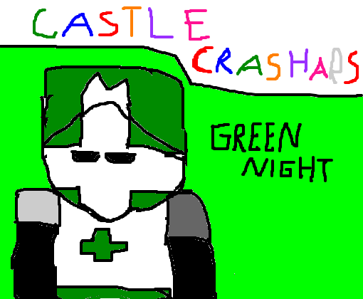 Castle crashers: Green Night