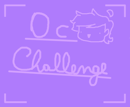Oc Challenge :v
