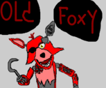Old Foxy P/ FoxyIsTheBest