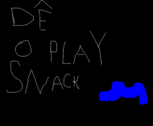 Snack (Dê o play)