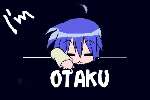 i\'m otaku ^3^
