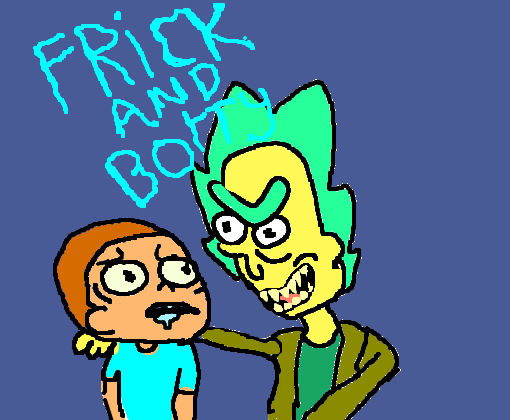 Frick And Borty