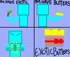 Exotic Butters(origem)