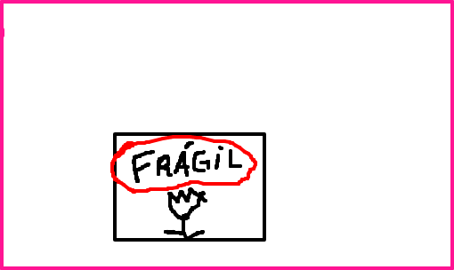 frágil
