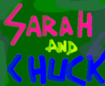 Chuck and Sarah <3
