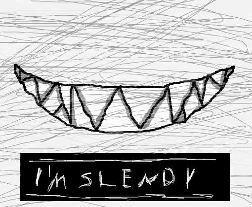 I\'m Slendy