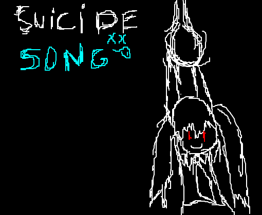 suicide song!