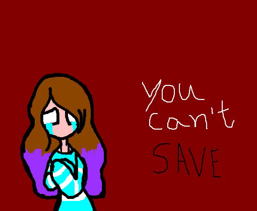 you can\'t save 2