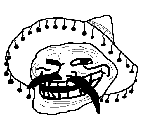 mexican troll face