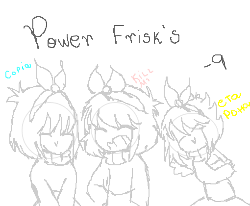 Power Frisk\'s -q