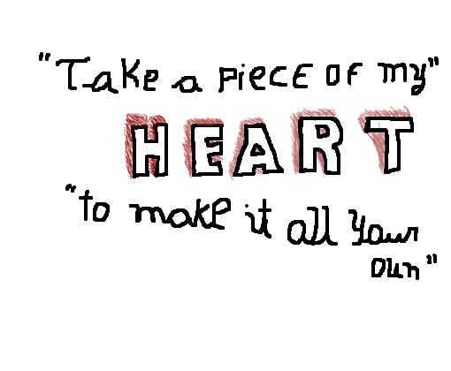 Take a Piece of My Heart